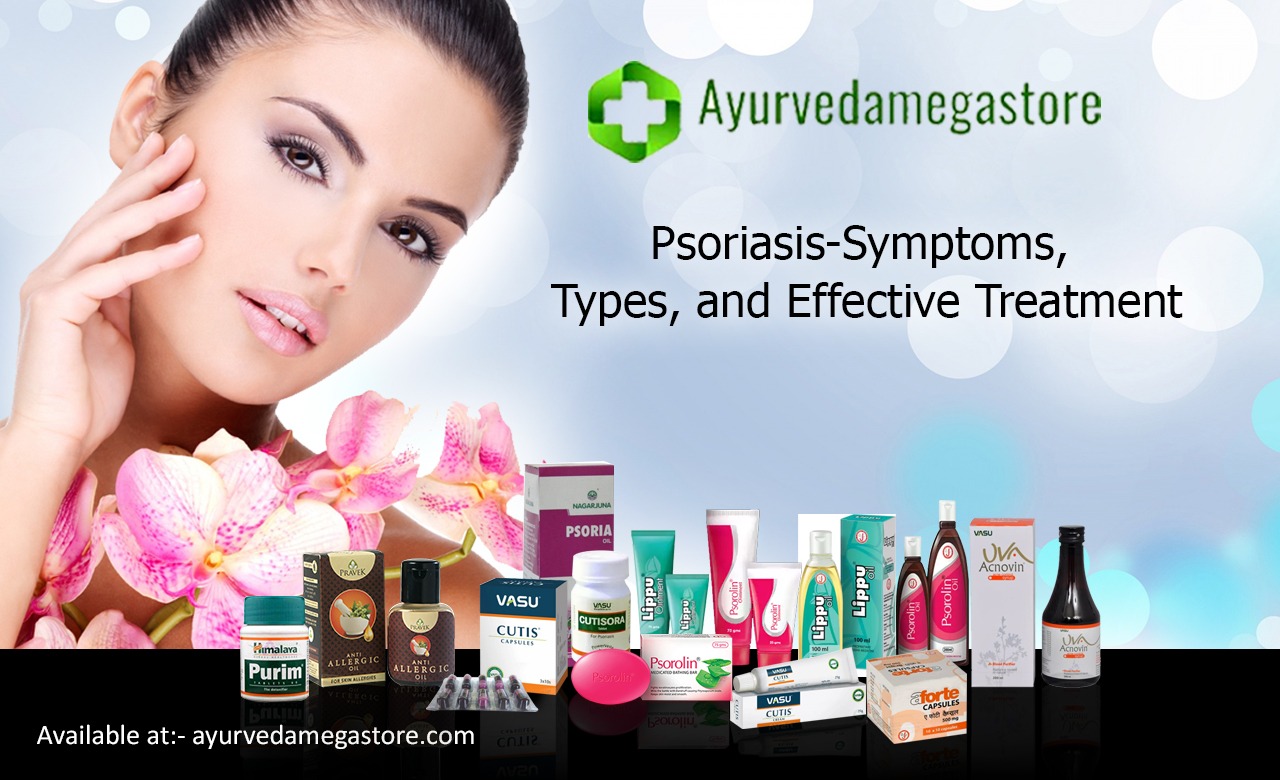 Psoriasis- Symptoms, Types, and Effective Treatment